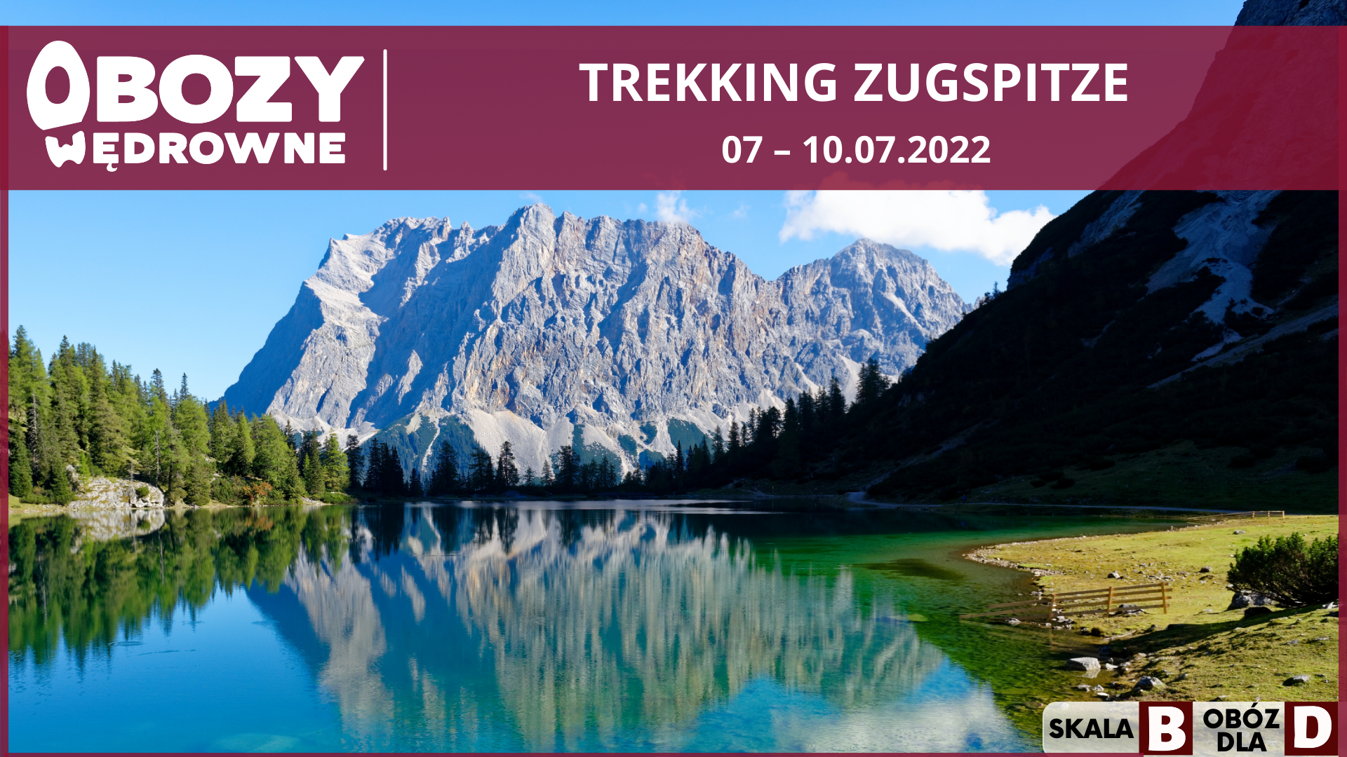 BRAK WOLNYCH MIEJSC Trekking Alpy Bawarskie, w tym Zugspitze
